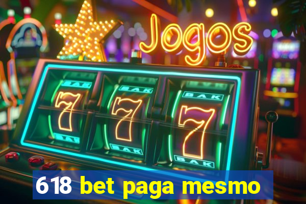 618 bet paga mesmo